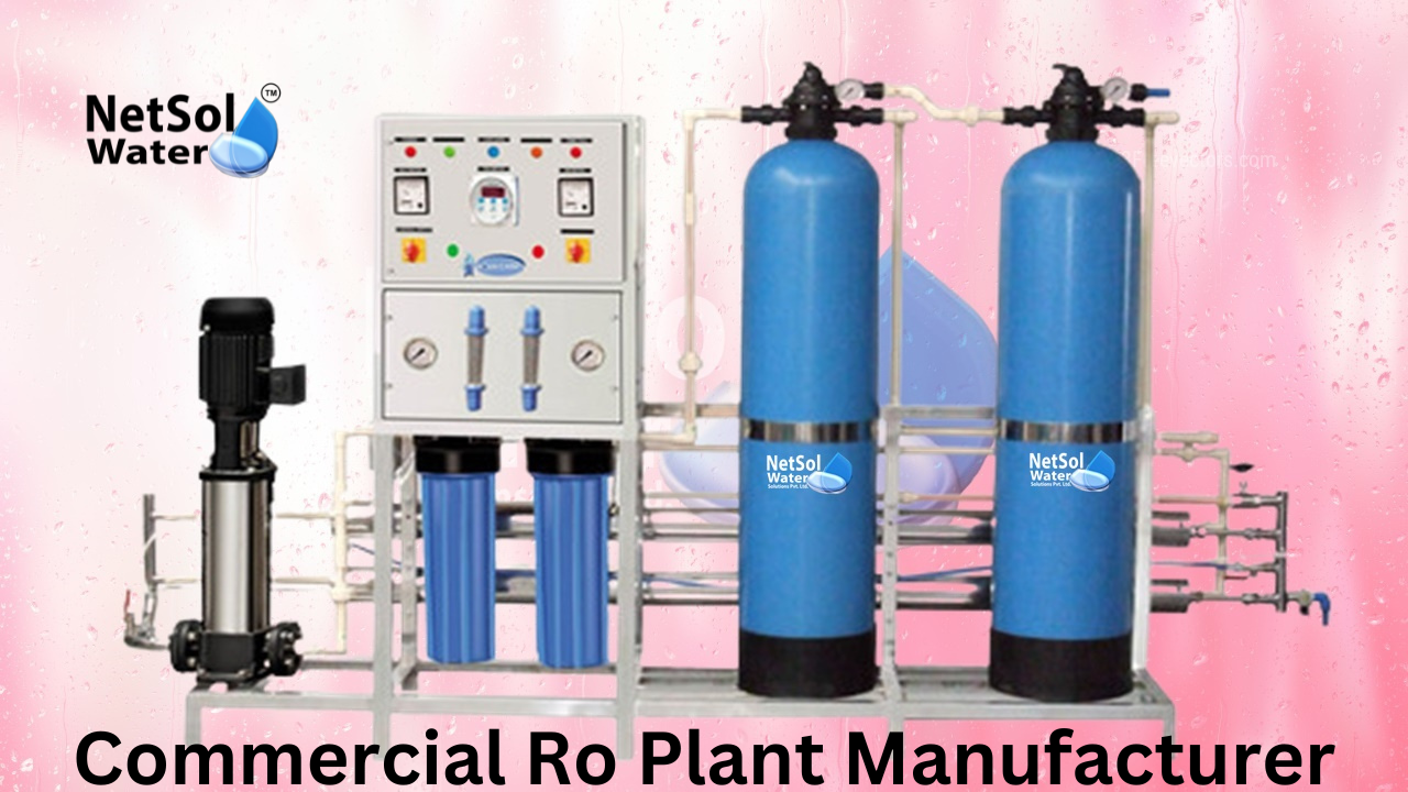 Trusted Commercial RO Plant Manufacturer in Gurgaon for Efficient Water Management